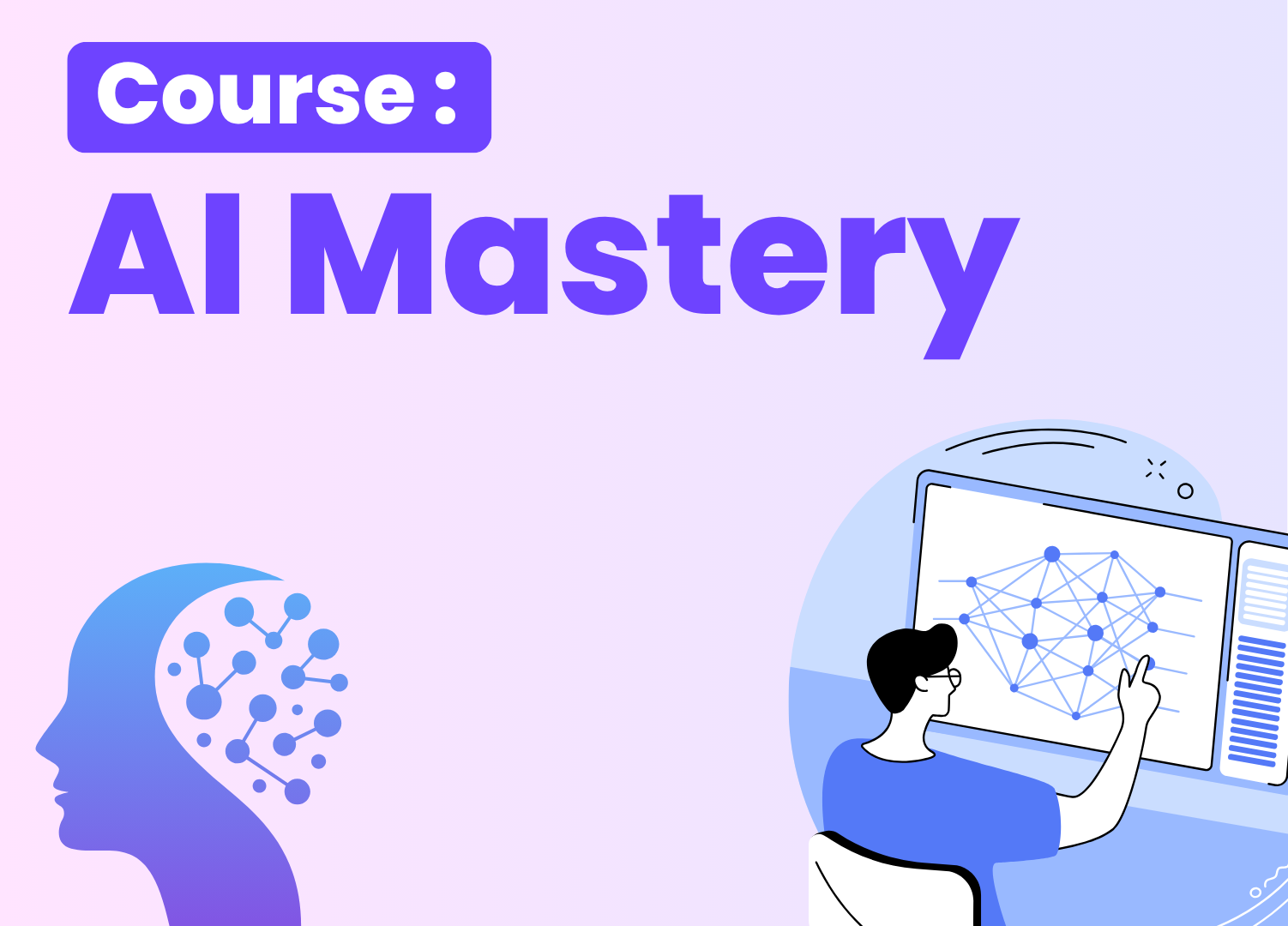 Ai Mastrery Course